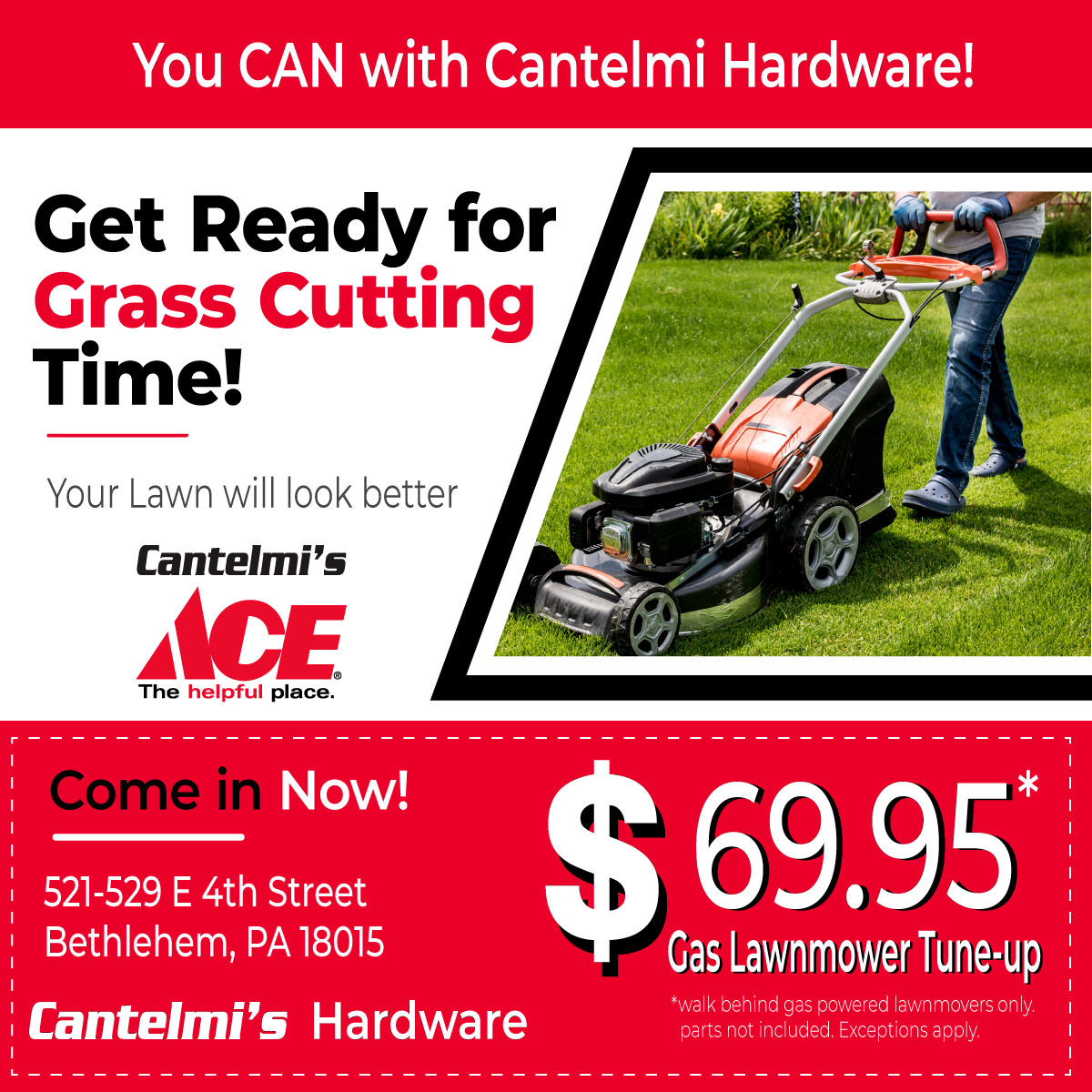 Cantelmi Hardware Bethlehem PA Lawnmower tune up special